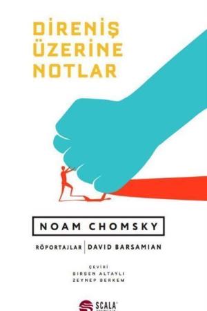 Direniş Üzerine Notlar