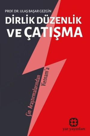 Dirlik Düzenlik Ve Çatışma