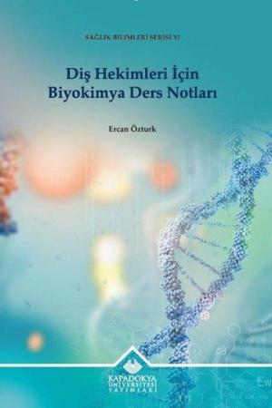 Diş Hekimleri İçin Biyokimya Ders Notları