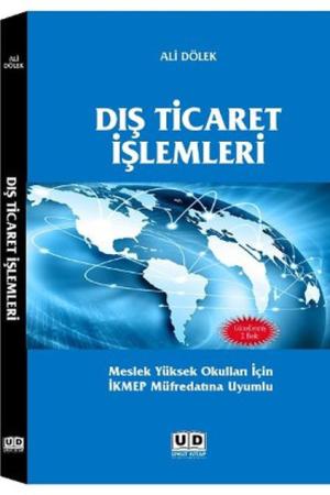 Dış Ticaret İşlemleri Meslek Yüksek Okulları İçin İKMEP Müfredatına Uyumlu