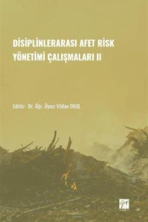 Disiplinlerarası Afer Risk Yönetimi Çalışmaları II