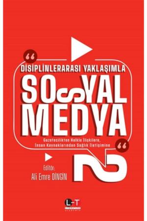Disiplinlerarası Yaklaşımla Sosyal Medya 2