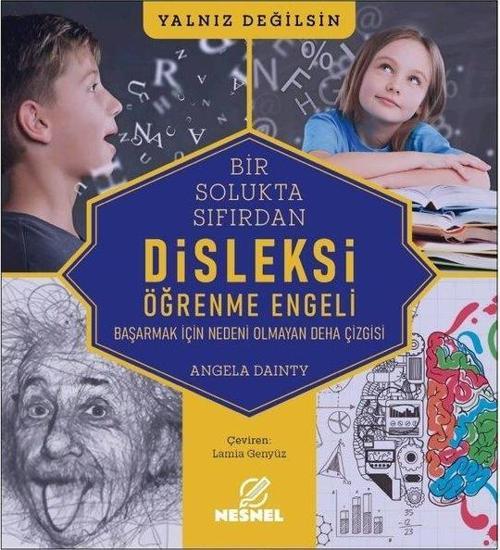 Disleksi - Öğrenme Engeli Başarmak İçin Nedeni Olmayan Deha Çizgisi