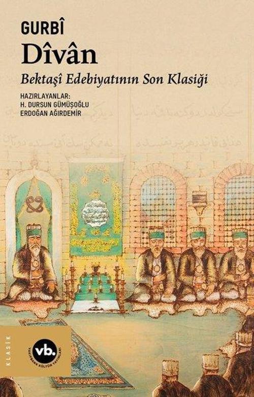Dîvan Bektaşî Edebiyatının Son Klasiği