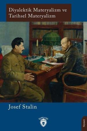 Diyalektik Materyalizm ve Tarihsel Materyalizm