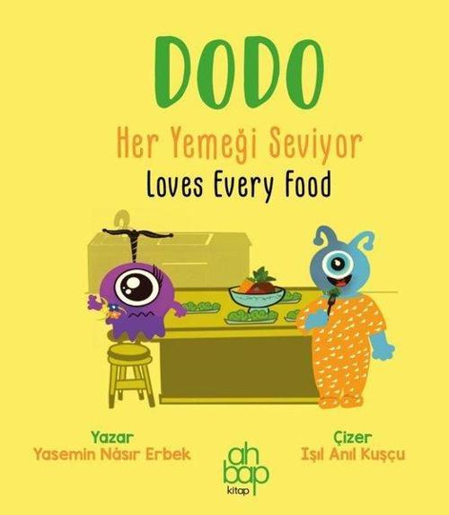 Dodo Her Yemeği Seviyor / Dodo Loves Every Food