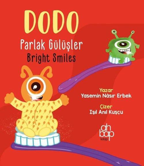Dodo Parlak Gülüşler / Dodo Bright Smiles