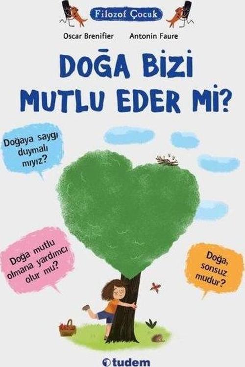 Doğa Bizi Mutlu Eder mi?