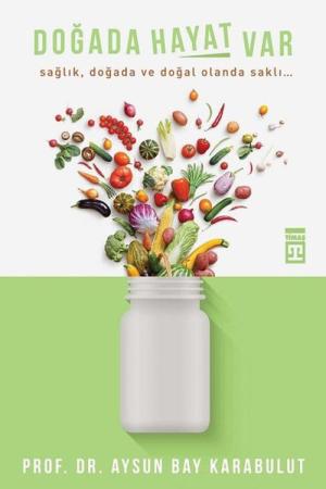 Doğada Hayat Var
