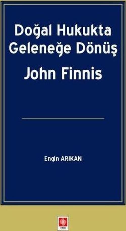 Doğal Hukukta Geleneğe Dönüş John Finnis