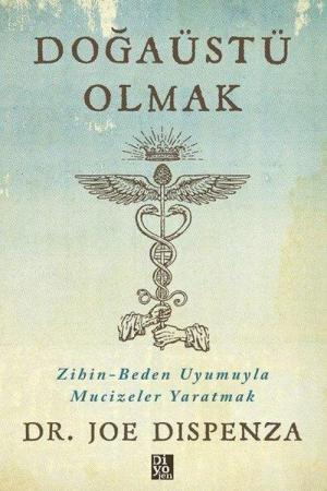 Doğaüstü Olmak