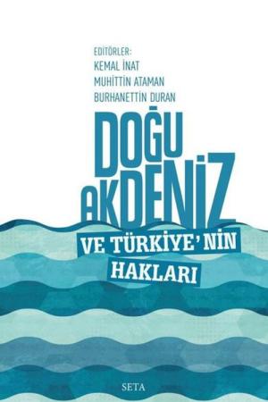 Doğu Akdeniz ve Türkiye'nin Hakları
