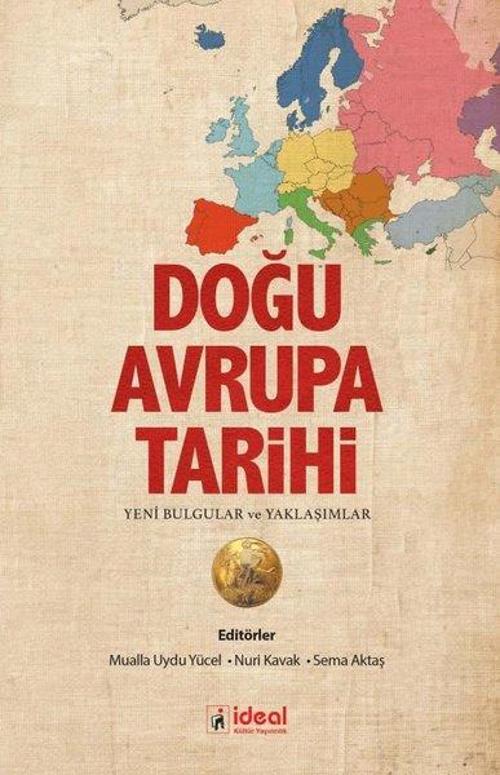 Doğu Avrupa Tarihi Yeni Yaklaşımlar ve Bulgular