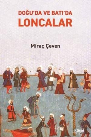 Doğu'da ve Batı'da Loncalar