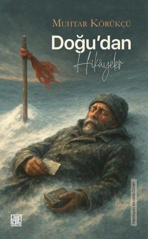 Doğu’dan Hikayeler