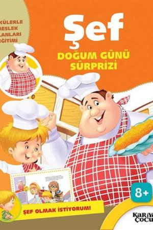Doğum Günü Sürprizi / Şef Olmak İstiyorum