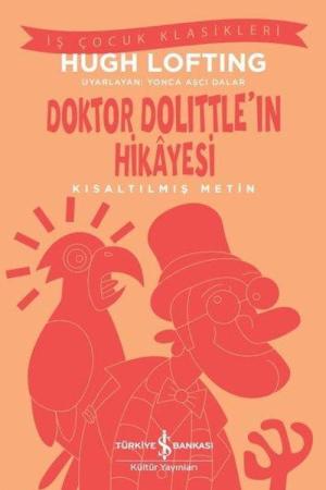 Doktor Dolittle'in Hikayesi (Kısaltılmış Metin)