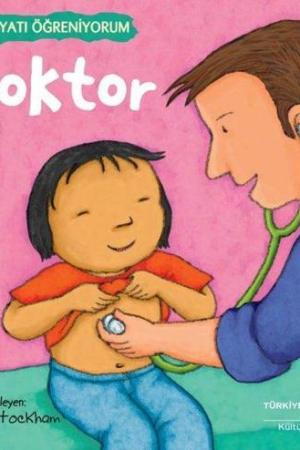 Doktor / Hayatı Öğreniyorum