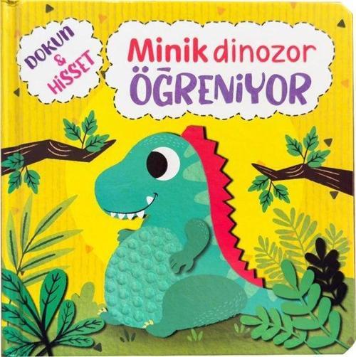 Dokun Hisset / Minik Dinozor Öğreniyor