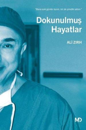 Dokunulmuş Hayatlar