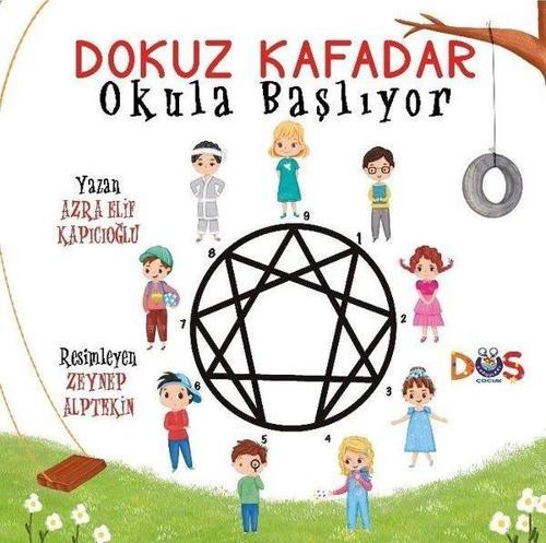 Dokuz Kafadar Okula Başlıyor