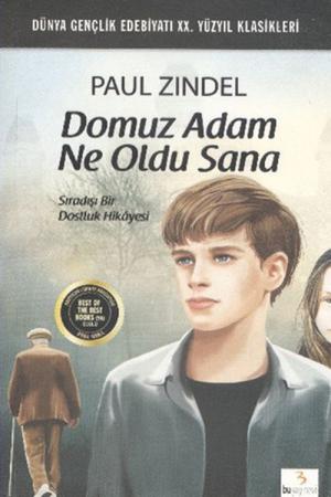 Domuz Adam Ne Oldu Sana Sıradışı Bir Dostluk Hikayesi