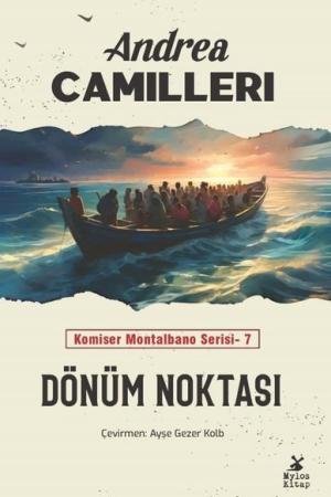 Dönüm Noktası / Komiser Montalbano Serisi 7
