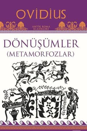 Dönüşümler (Metamorfozlar)
