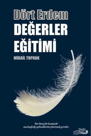 Dört Erdem Değerler Eğitimi
