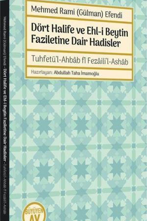 Dört Halife ve Ehl-i Beytin Faziletine Dair Hadisler