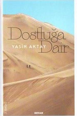 Dostluğa Dair (Ciltli)