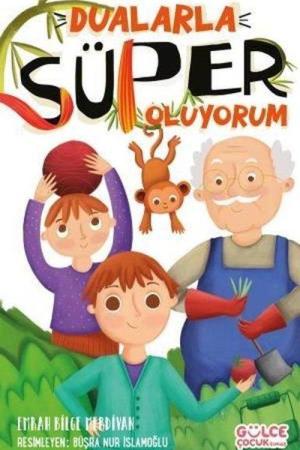 Dualarla Süper Oluyorum