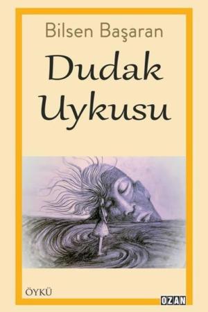 Dudak Uykusu