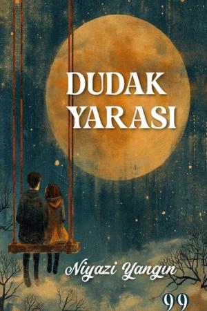 Dudak Yarası