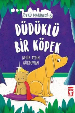 Düdüklü Köpek - Öykü Makinesi 3