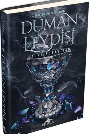 Duman Leydisi (Kül Prensesi Serisi 2) (Ciltli)