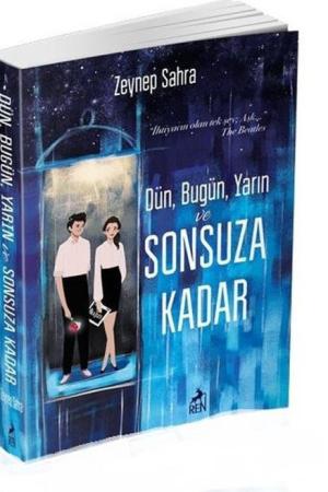 Dün, Bugün, Yarın ve Sonsuza Kadar (Karton Kapak)
