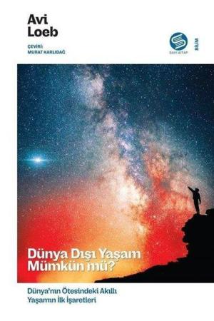 Dünya Dışı Yaşam Mümkün mü?