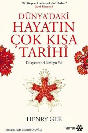 Dünya'daki Hayatın Çok Kısa Tarihi