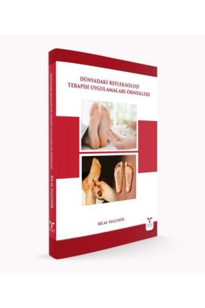 Dünyadaki Refleksoloji Terapisi Uygulamaları Örnekleri