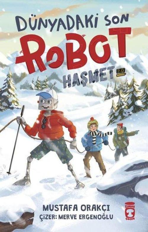 Dünyadaki Son Robot / Haşmet 2.0