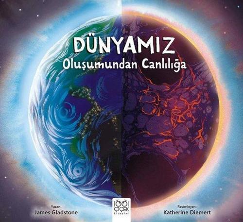 Dünyamız Oluşumundan Canlılığa