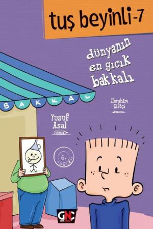 Dünyanın En Gıcık Bakkalı / Tuş Beyinli 7