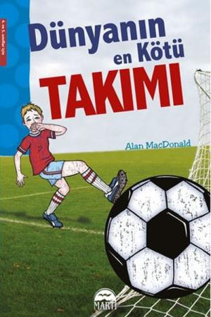 Dünyanın En Kötü Takımı