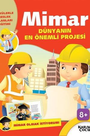 Dünyanın En Önemli Projesi / Mimar Olmak İstiyorum