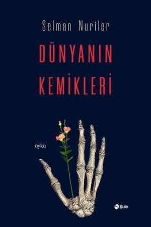 Dünyanın Kemikleri