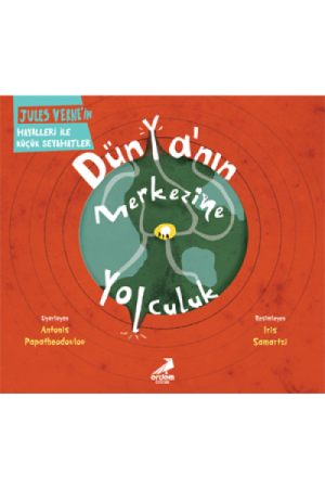 Dünya'nın Merkezine Yolculuk