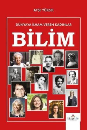 Dünyaya İlham Veren Kadınlar / Bilim