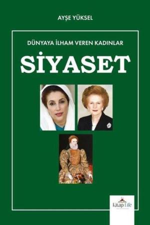 Dünyaya İlham Veren Kadınlar / Siyaset