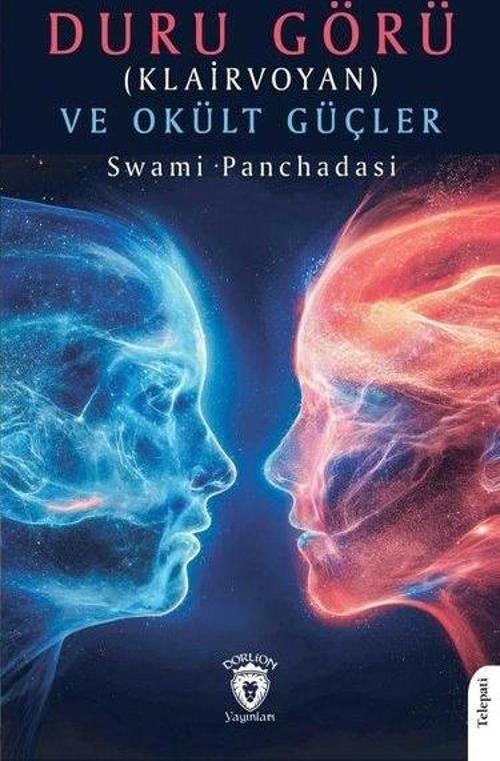 Duru Görü (Klairvoyan) ve Okült Güçler